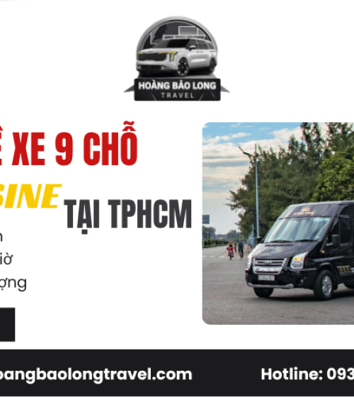Cho thuê xe 9 chỗ Limousine tại TPHCM an toàn, đúng giờ, chất lượng